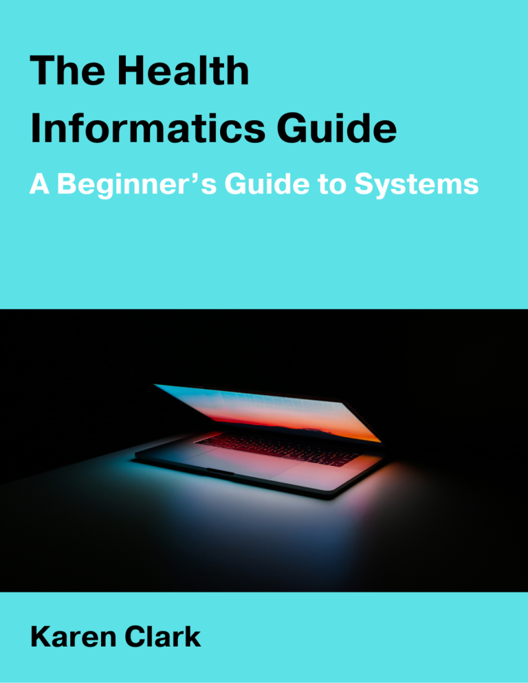 Cover of The Health Informatics Guide