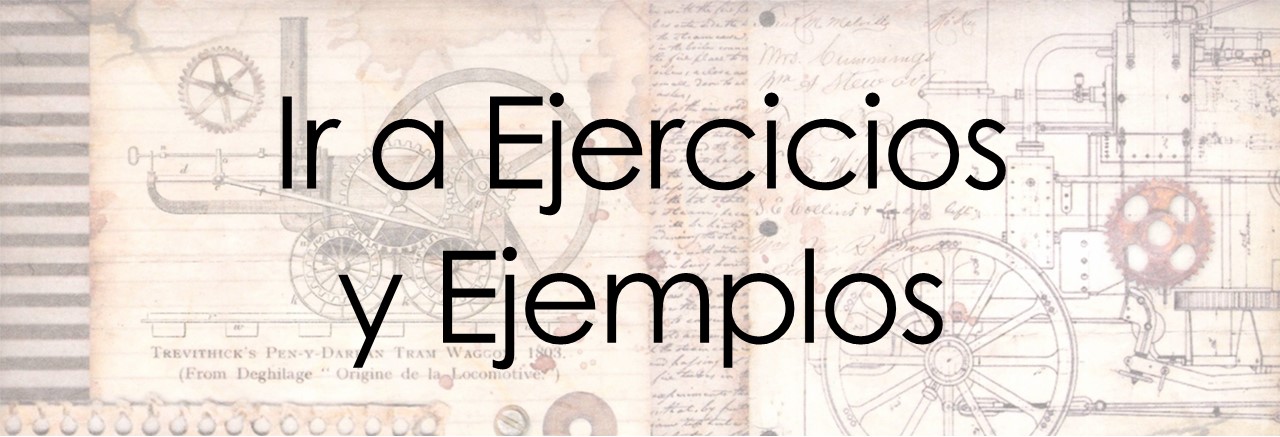 Ir a ejercicios y ejemplos