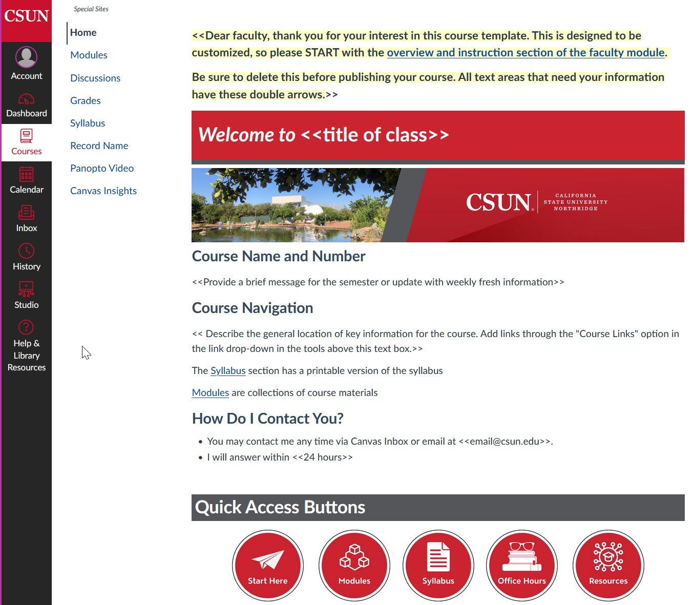 CSUN Canvas course template with left navigation menu, banner image, placeholder course information, and quick access buttons for Start Here, Modules, Syllabus, Office Hours, and Resources.