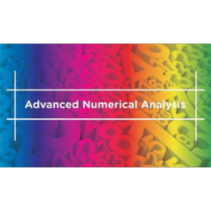 Advanced Numerical Analysis