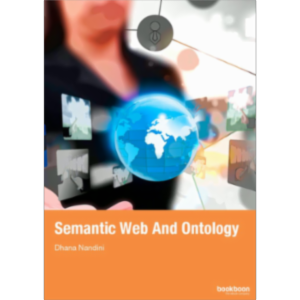 Semantic Web And Ontology