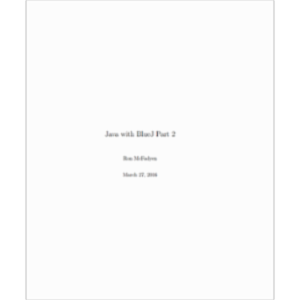 Java with BlueJ Part 2