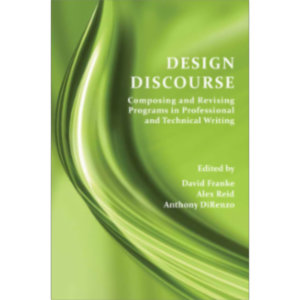 Design Discourse: Composing and Revising Programs in Professional and Technical Writing icon