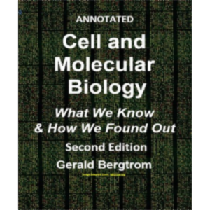 Cell and Molecular Biology 2e: What We Know & How We Found Out