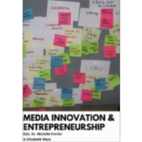 Media Innovation and Entrepreneurship