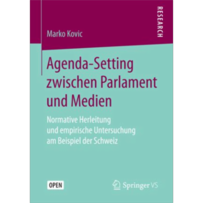 Agenda-Setting zwischen Parlament und Medien | SpringerLink