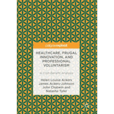 Healthcare, Frugal Innovation, and Professional Voluntarism | SpringerLink icon