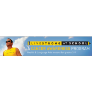 LIVESTRONG at School