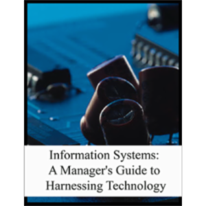 Information Systems: A Manager's Guide to Harnessing Technology icon