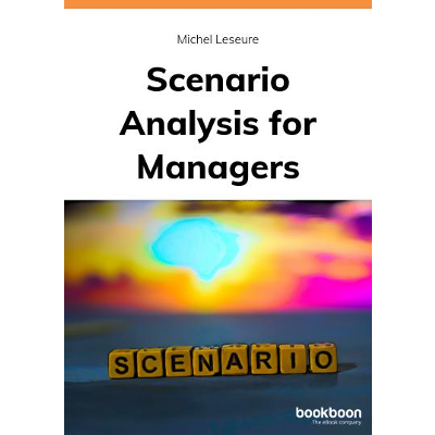 Scenario Analysis for Managers