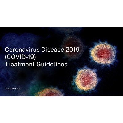 What's new | COVID-19 Treatment Guidelines