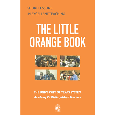 The Little Orange Book - Short Lessons in Teaching Excellence