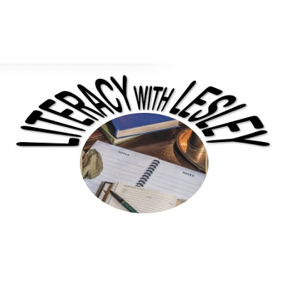 LITERACY WITH LESLEY