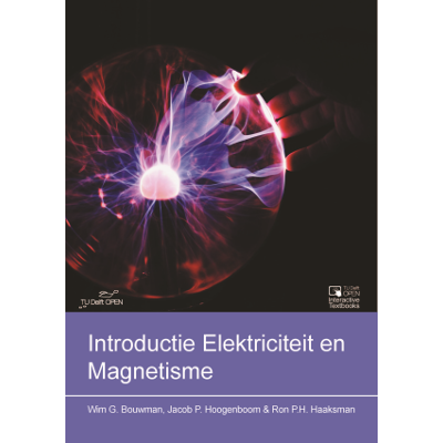 Introductie Elektriciteit en Magnetisme							| TU Delft OPEN Textbooks