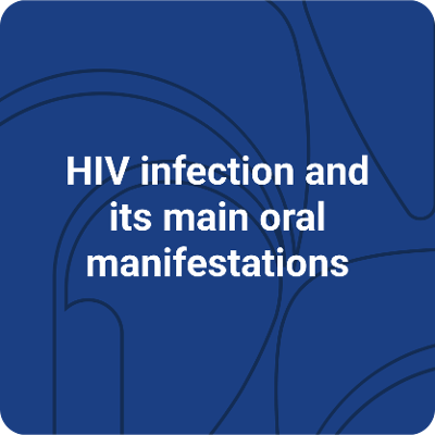 HIV infection and its main oral manifestations icon
