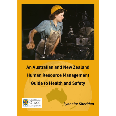 An Australian and New Zealand Human Resource Management Guide to Work Health and Safety