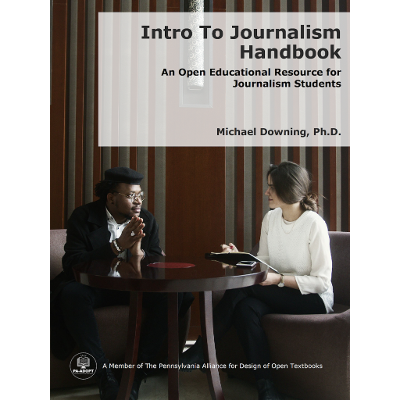 Intro to Journalism Handbook: An Open Educational Resource for Journalism Students