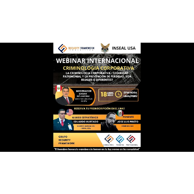 Webinar: Criminología Corporativa con Security Framework - Perú
