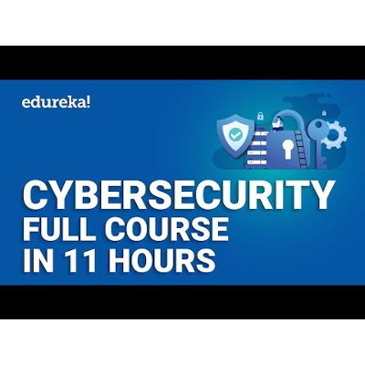 Cyber Security Full course - 11 Hours | Cyber Security Training For Beginners | Edureka