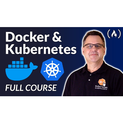 Docker Containers and Kubernetes Fundamentals – Full Hands-On Course