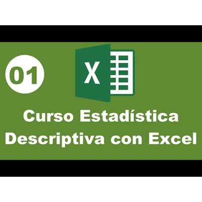 Curso Estadística Descriptiva y Probabilidad con Excel