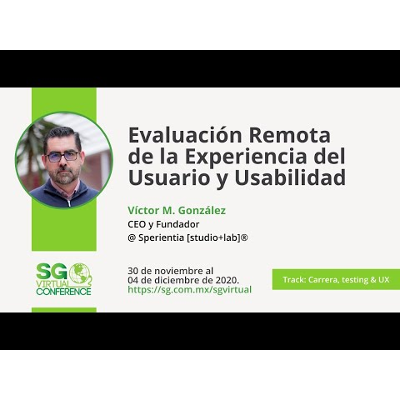 #SGVirtual 20.12 - Evaluación Remota de la Experiencia del Usuario y Usabilidad icon