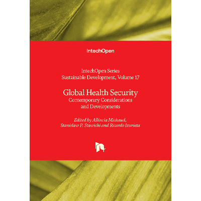 Global Health Security - Contemporary Considerations and Developments | IntechOpen