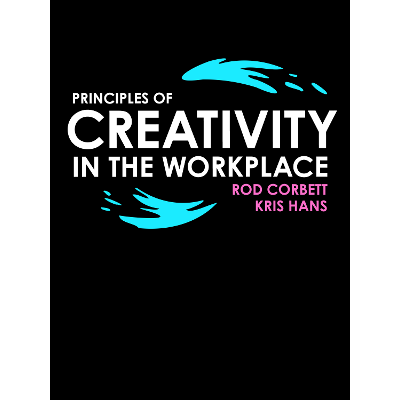 Principles of Creativity in the Workplace