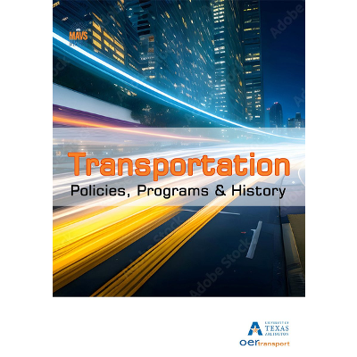 Transportation Policies, Programs and History
