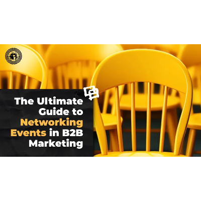 The Ultimate Guide to Networking Events in B2B Marketing  icon
