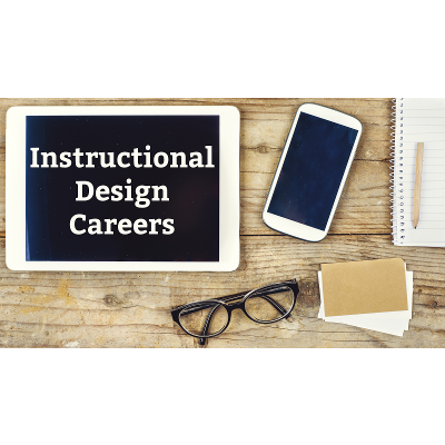 Review: Instructional Design Careers -...