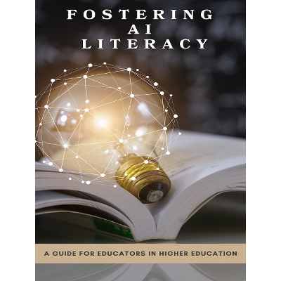 Fostering AI Literacy: A Guide for Educators in Higher Education icon