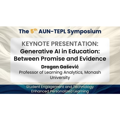 AUNTEPL Symposium 2025 Keynote Presentation by Prof. Dragan Gašević icon