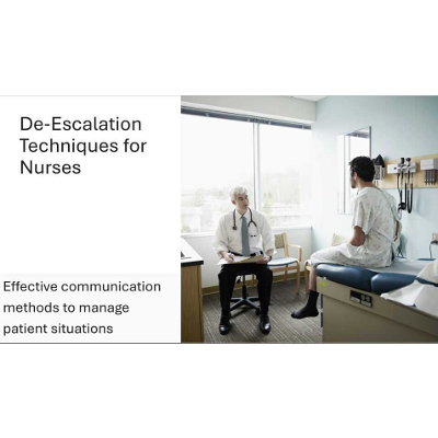 De-Escalation Techniques for Nurses