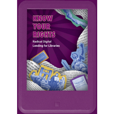 Know Your Rights: Radical Digital Lending for Libraries icon
