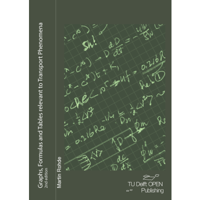 Graphs, Formulas and Tables relevant to Transport Phenomena: 2nd edition							| TU Delft OPEN Books icon