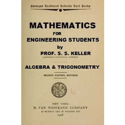 Mathematics for Engineering Students - S. S. Keller PDF
