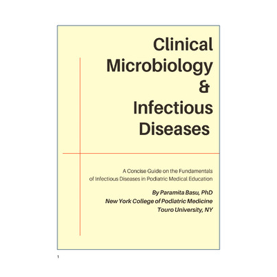 Clinical Microbiology & Infectious Diseases: A Concise Guide on the Fundamentals of Infectious Disease in Podiatric Medical Education icon