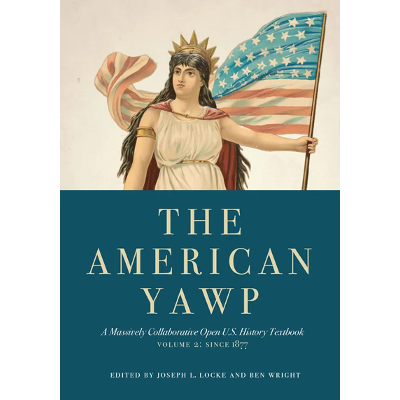 The American Yawp - Volume 2 (Free Audiobook)