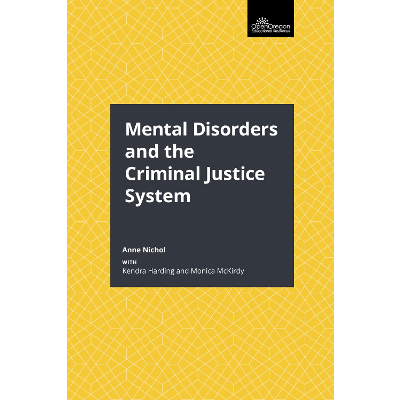 Mental Disorders and the Criminal Justice System