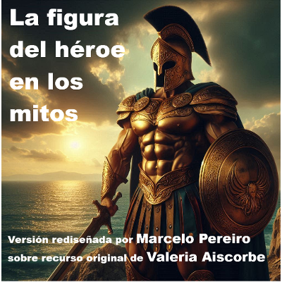 La figura del héroe en los mitos: versión definitiva rediseñada icon