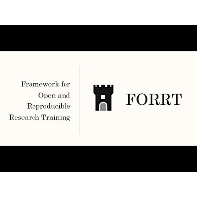 FORRT: Framework for Open and Reproducible Research Training