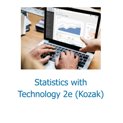 Statistics with Technology 2e (Kozak)