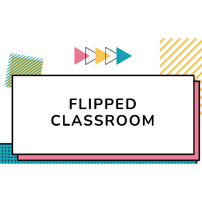 Flipped Classroom | Genially