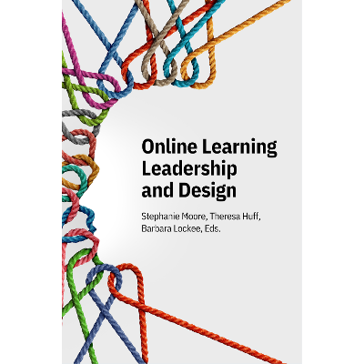Online Learning Leadership and Design