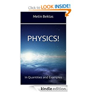 Physics! In Quantities and Examples