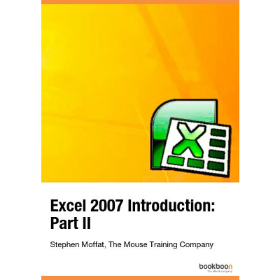 Excel 2007 Introduction: Part II